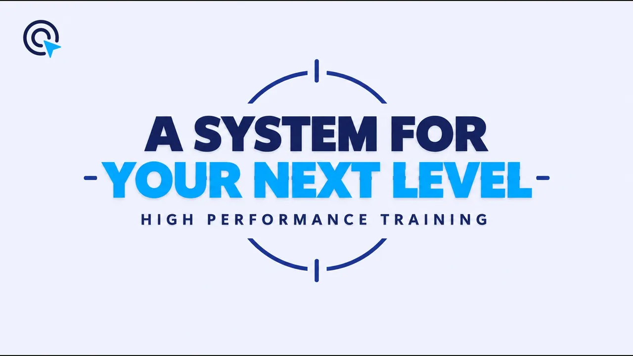Pale blue title card reading "A system for your next level" inside a navy target crosshair, labeled High Performance Training.
