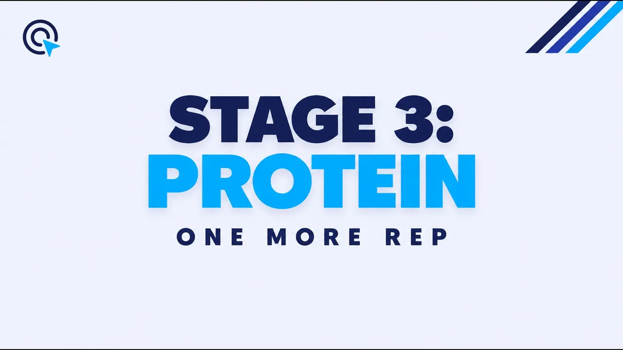 Pale blue-gray title card reading "Stage 3: Protein" in navy and bright blue, with three diagonal navy and blue stripes in the top right corner, labeled One More Rep.